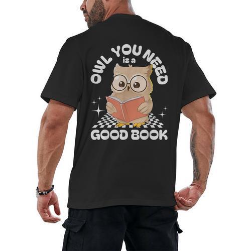Owl You Need Is A Good Book Teacher Librarian Reading Men's Back Print T-Shirt - Bookorys DE