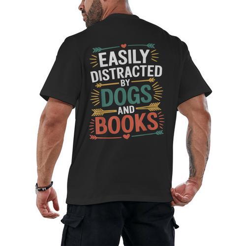 Pet Lover Joke Easily Distracted By Dogs And Books Men Men's Back Print T-Shirt - Bookorys