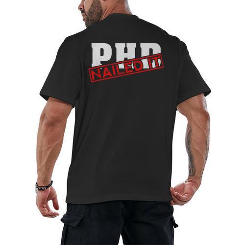 PHD Nailed It Graduation Doctorate Graduate Men's Back Print T-Shirt - Best Gift Smart