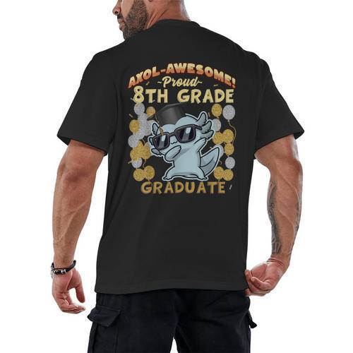 Proud 8th Grade Graduate Axolotl Graduation Eighth Men's Back Print T-Shirt - Best Gift Smart