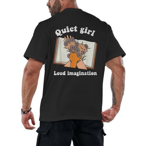 Quiet Girl Loud Imagination Book Lover Bookworm Reader Men's Back Print T-Shirt - Bookorys DE