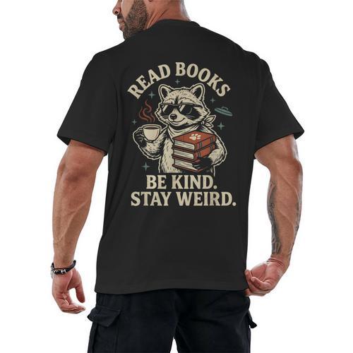 Read Books Be Kind Stay Weird Raccoon Coffee Lover Reading Men's Back Print T-Shirt - Bookorys DE