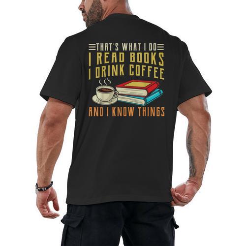 That What i Do i Read Books And i Know Things Coffee Reading Men's Back Print T-Shirt - Bookorys CA