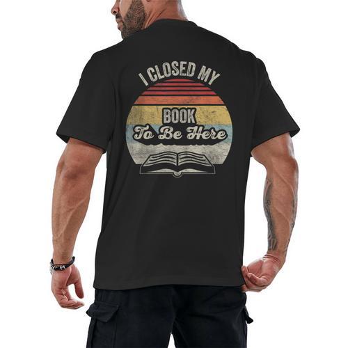 Retro Vintage I Closed My Book To Be Here Reading Teacher Men's Back Print T-Shirt - Bookorys