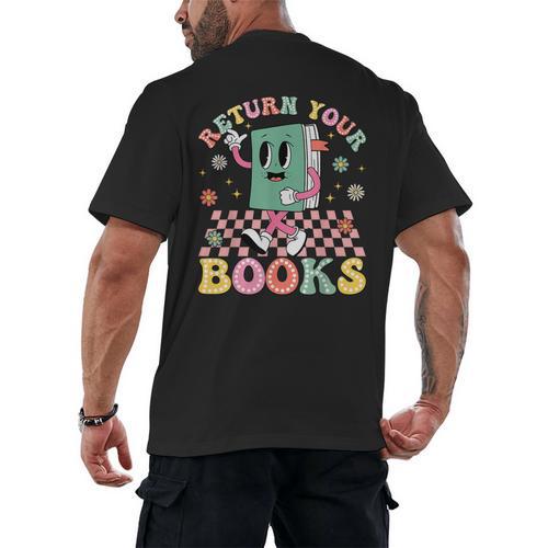 Return Your Books End School Year School Librarian Teacher Men's Back Print T-Shirt - Bookorys CA