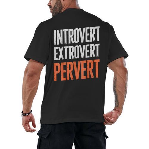 Sarcastic Introvert Extrover Pervert Men's Back Print T-Shirt - Raresse
