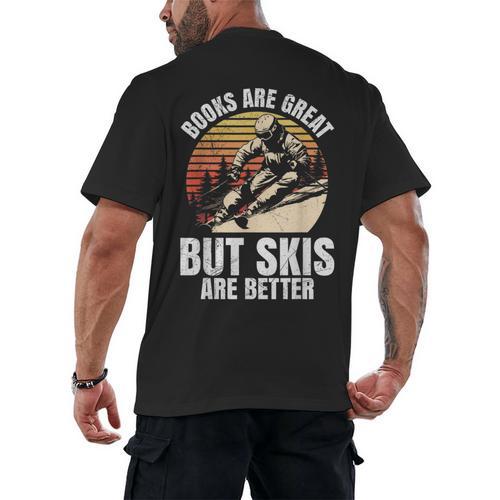 Skier BOOKS ARE GREAT BUT SKIS ARE BETTER Vintage Men's Back Print T-Shirt - Bookorys