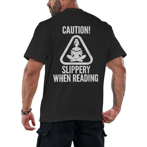Slippery When Reading Unhinged Book Lover Meme Witty Men's Back Print T-Shirt - Bookorys AU