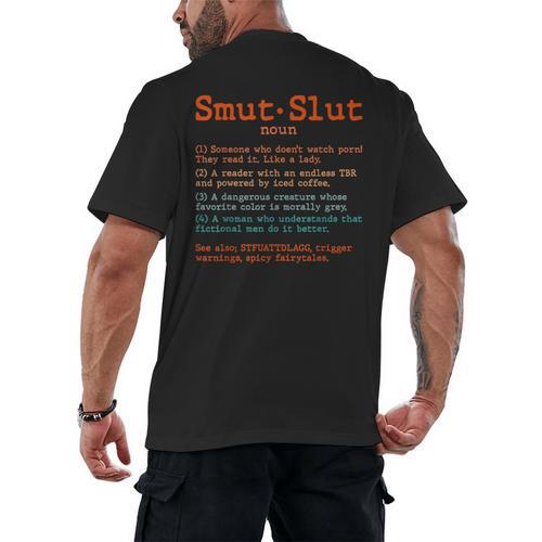 Smut Slut Sayings Definition Sarcastic Book Lover Men's Back Print T-Shirt - Bookorys