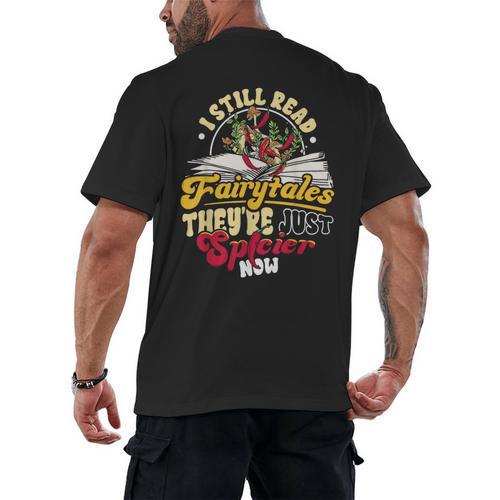 Smut Spicy Books I Still Read Fairytales Theyre Just Spicier Men's Back Print T-Shirt - Bookorys DE