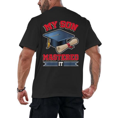 My Son Mastered It Shirt Masters Tee Graduate Graduation Men's Back Print T-Shirt - Best Gift Smart