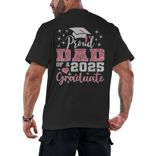 Super Proud Dad Of 2025 Graduate Senior Graduation Family Men's Back Print T-Shirt - Best Gift Smart