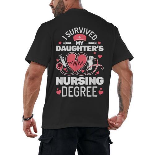 I Survived My Daughter's Nursing Degree School Graduation Men's Back Print T-Shirt - Best Gift Smart