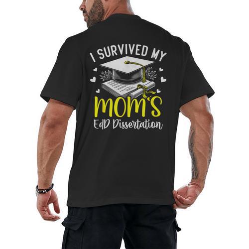 i Survived My Mom's EdD Dissertation Graduation Mom EdD Men's Back Print T-Shirt - Best Gift Smart
