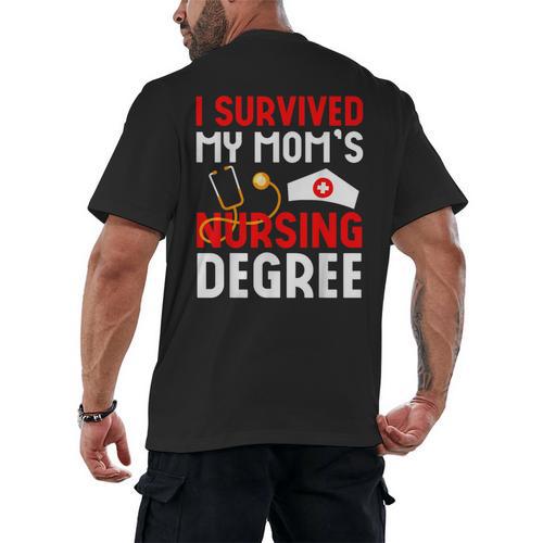 I Survived My Mom's Nursing Degree Graduation Day 2026 Men's Back Print T-Shirt - Best Gift Smart