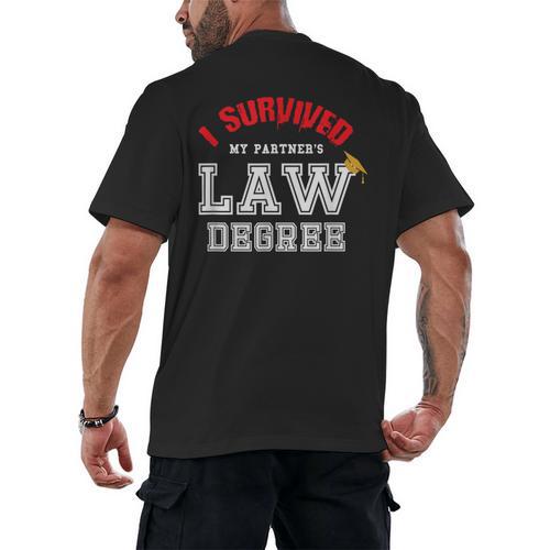 I Survived My Partner's Law Degree Graduation Shirt Men's Back Print T-Shirt - Best Gift Smart