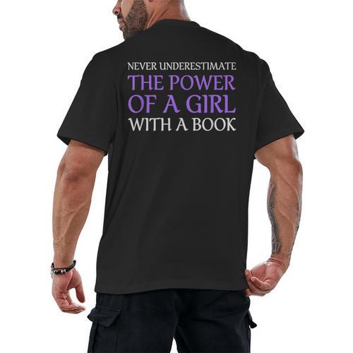 Never Underestimate Girl With A Book Women Inspiration Quote Men's Back Print T-Shirt - Bookorys CA