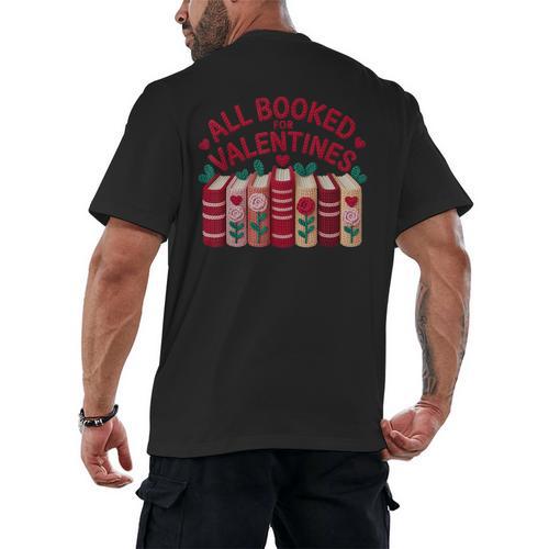 Valentines All Booked For Valentine Book Lover Teacher Men's Back Print T-Shirt - Bookorys