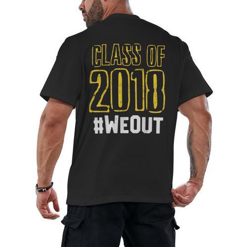 We Out WeOut Class Of 2018 Senior Graduation Men's Back Print T-Shirt - Best Gift Smart