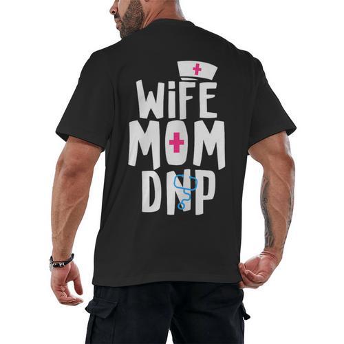Wife Mom DNP Doctor Of Nursing Practice Graduation Men's Back Print T-Shirt - Best Gift Smart