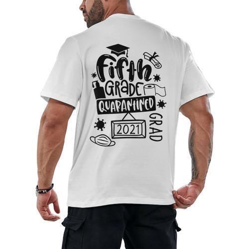 5th Grade Graduate 2021 Graduate Quarantine Fifth Graduation Men's Back Print T-Shirt - Best Gift Smart