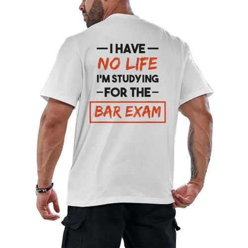Bar Exam Tee Shirt Law School Graduation Men's Back Print T-Shirt - Best Gift Smart