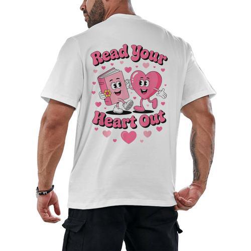 Book Lover Read Your Heart Out Teacher Kids Valentines Men's Back Print T-Shirt - Bookorys