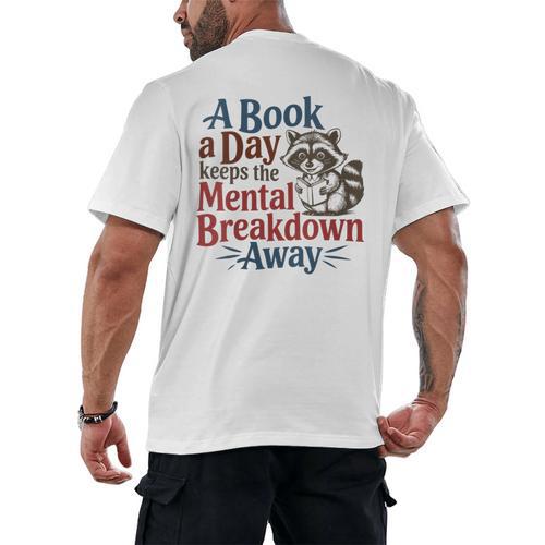 Book Lovers a Book a Day Keeps The Mental Breakdown Away Men's Back Print T-Shirt - Bookorys UK