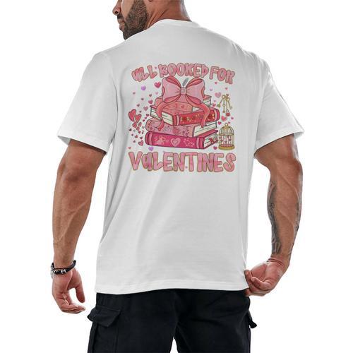 All Booked For Valentines Book Lovers Teacher Kid Valentines Men's Back Print T-Shirt - Bookorys