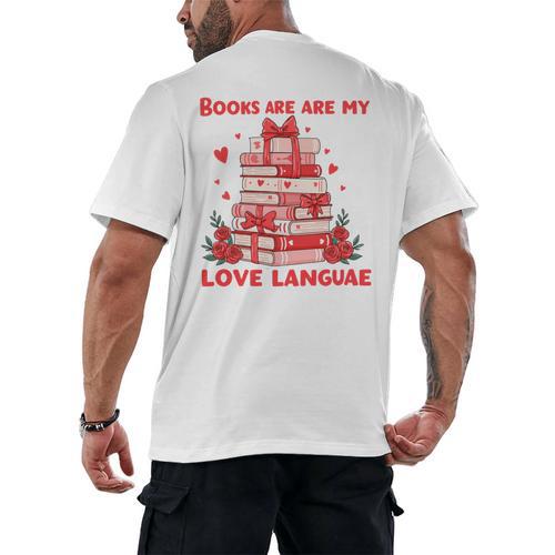 Books Are My Love Language Valentine Book Reading Teacher Men's Back Print T-Shirt - Bookorys CA