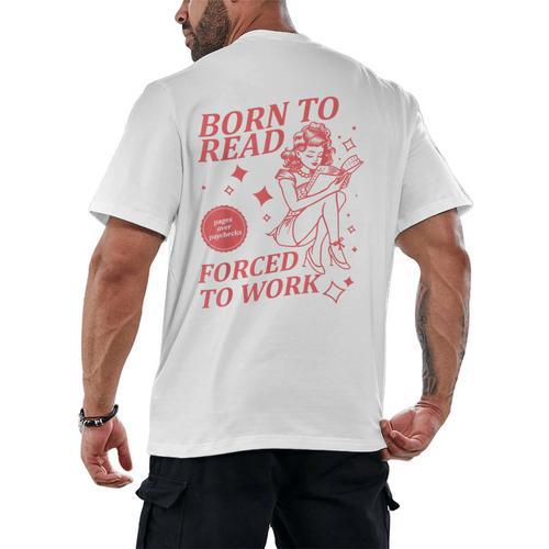 Born To Read Forced To Work Vintage Tee Book Lover Men's Back Print T-Shirt - Bookorys AU