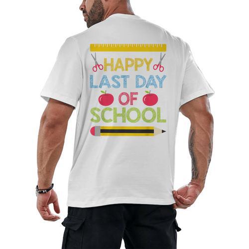 Cool Stylish Happy Last Day Of School Shirt Graduation Men's Back Print T-Shirt - Best Gift Smart