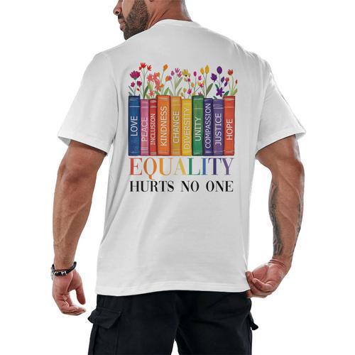 Equality Hurts No One LGBTQ Pride Books And Flowers Men's Back Print T-Shirt - Bookorys
