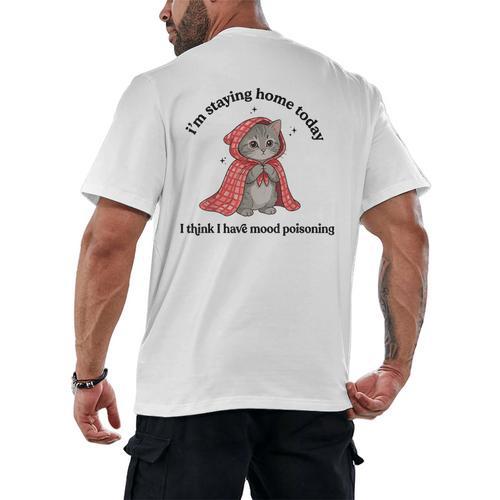 I’m Staying Home Today Cat Introvert Homebody Men's Back Print T-Shirt - Raresse