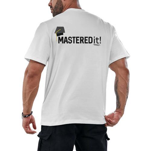 Masters Degree Graduation For Him Her Diploma T-Shirt Men's Back Print T-Shirt - Best Gift Smart