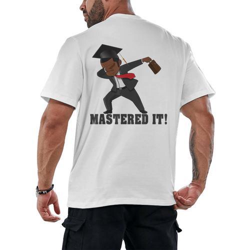 Masters Graduation Mastered It Dabbing Man Tee Men's Back Print T-Shirt - Best Gift Smart