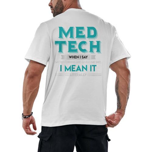 Med Tech Medical Technician Gag Lab Graduation Premium Men's Back Print T-Shirt - Best Gift Smart