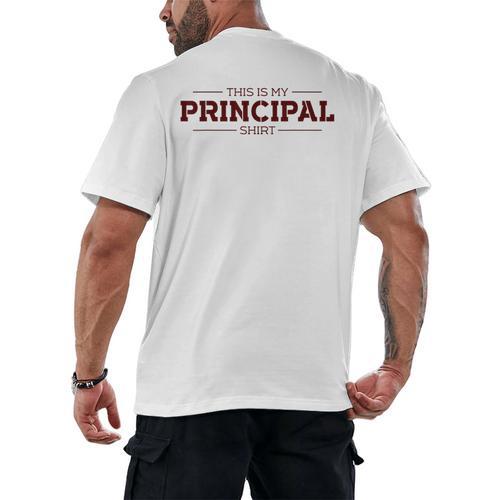 This Is My Principal Shirt Graduation T-Shirt Men's Back Print T-Shirt - Best Gift Smart
