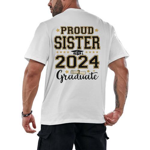 Proud Sister Of A 2024 Graduate Senior Graduation Men's Back Print T-Shirt - Best Gift Smart