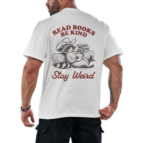 Read Books Be Kind Stay Weird Bookish Cowboy Reading Raccoon Men's Back Print T-Shirt - Bookorys