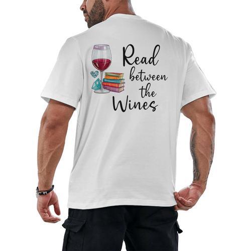 Read Between The Wines Im Just a Girl Who Loves Books & Wine Men's Back Print T-Shirt - Bookorys UK