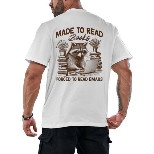 Reading Book Lover Made To Read Books Forces To Read Emails Men's Back Print T-Shirt - Bookorys