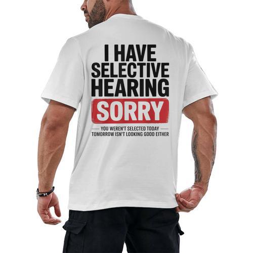 Sarcastic Sayings Introvert I Have Selective Hearing Men's Back Print T-Shirt - Raresse