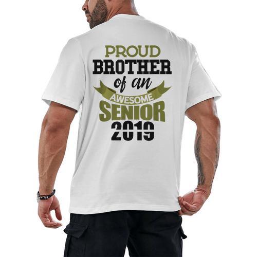 Senior Class Of 2019 Tshirt Graduation Awesome Brother Men's Back Print T-Shirt - Best Gift Smart