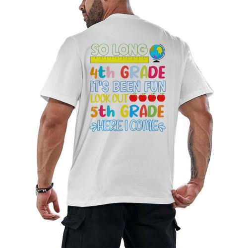 So Long 4th Grade Here I Come Graduation 5th Grade Kids Tee Premium Men's Back Print T-Shirt - Best Gift Smart