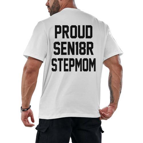Stepmom Stepmother SEN18R Grad Senior Graduation Party Shirt Men's Back Print T-Shirt - Best Gift Smart