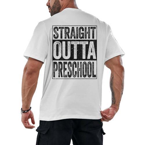 Straight Outta Preschool Shirt Boy Girl Graduation Men's Back Print T-Shirt - Best Gift Smart