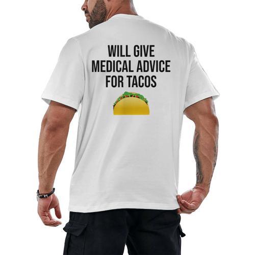 Will Give Medical Advice For Tacos Shirt Graduation MD Men's Back Print T-Shirt - Best Gift Smart
