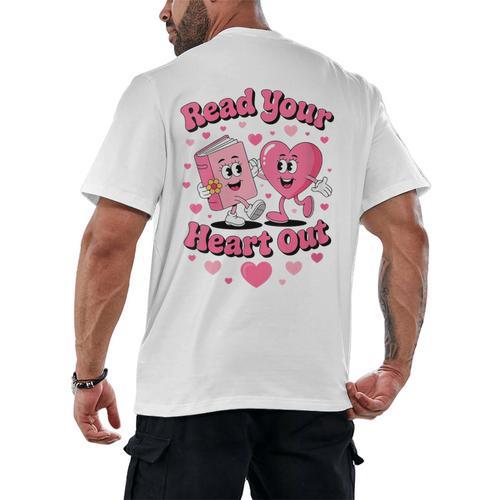 Women's Book Lover Read Your Heart Out Teacher Kids Valentines Men's Back Print T-Shirt - Bookorys