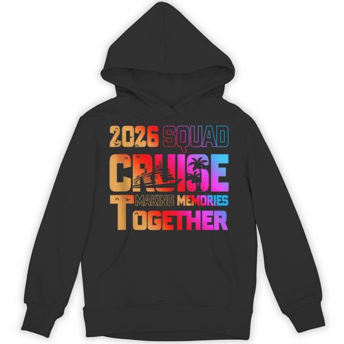 2026 Cruise Squad Making Memory Together Family Vacation Unisex Hoodie - Easessy